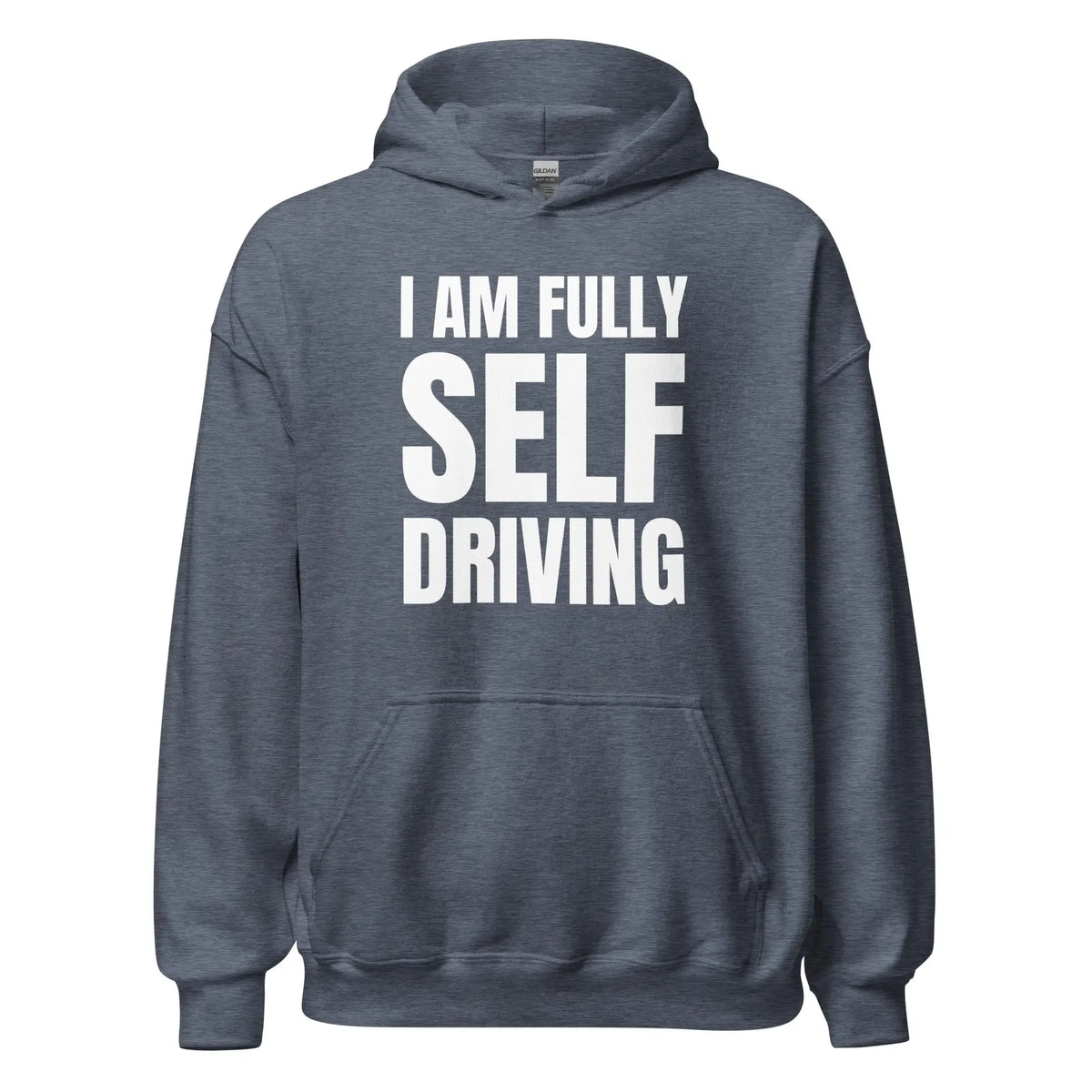 I am Fully Self Driving Hoodie (unisex) - Heather Sport Dark Navy / M