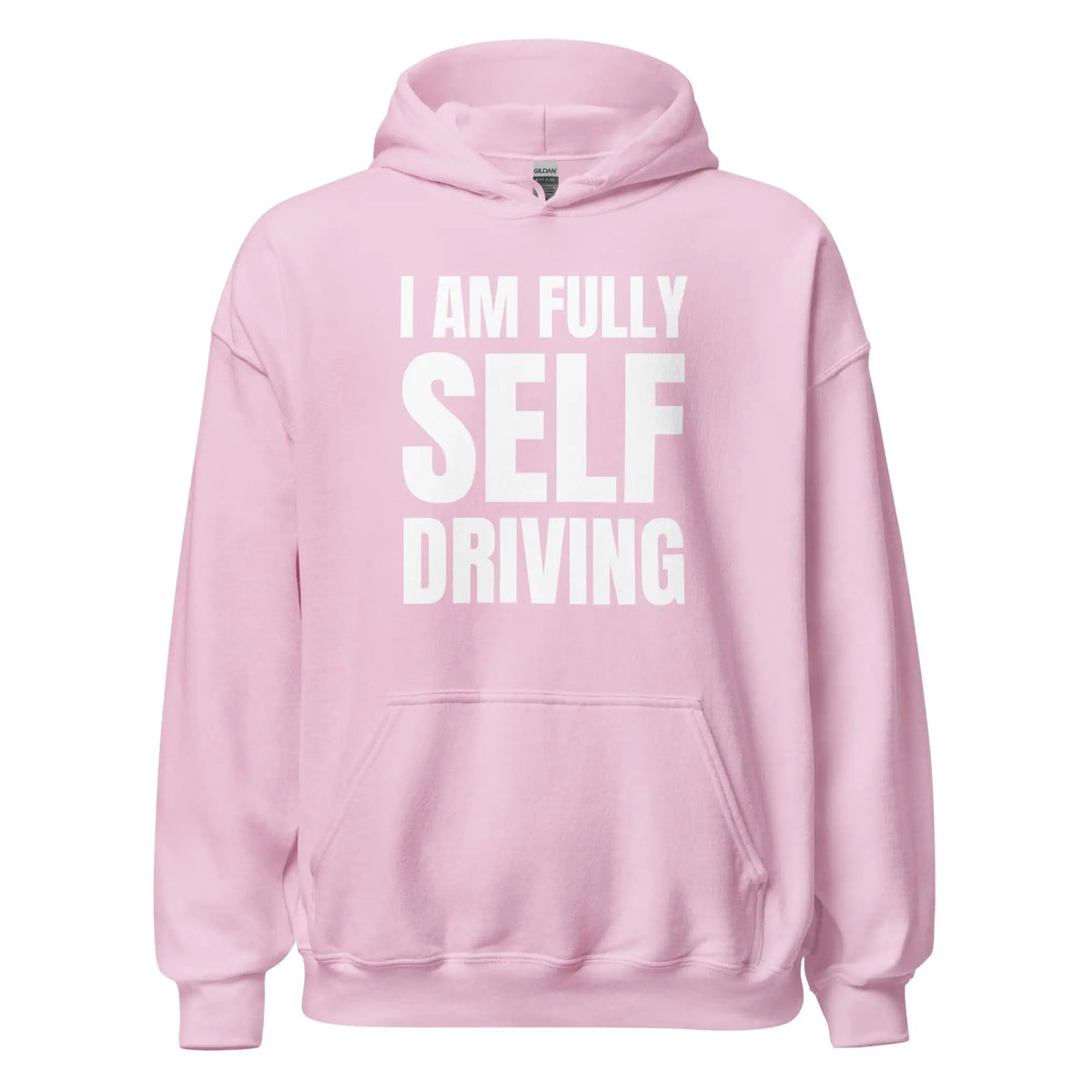 I am Fully Self Driving Hoodie (unisex) - Light Pink / M