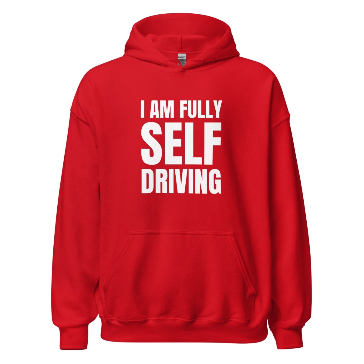 I am Fully Self Driving (Tesla) Hoodie (unisex) - Red - AI Store