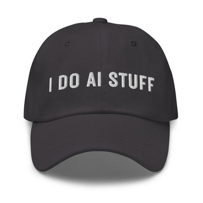 I Do AI Stuff 2 Embroidered Cap - Dark Grey - AI Store