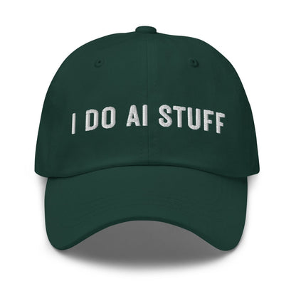 I Do AI Stuff 2 Embroidered Cap - Spruce - AI Store