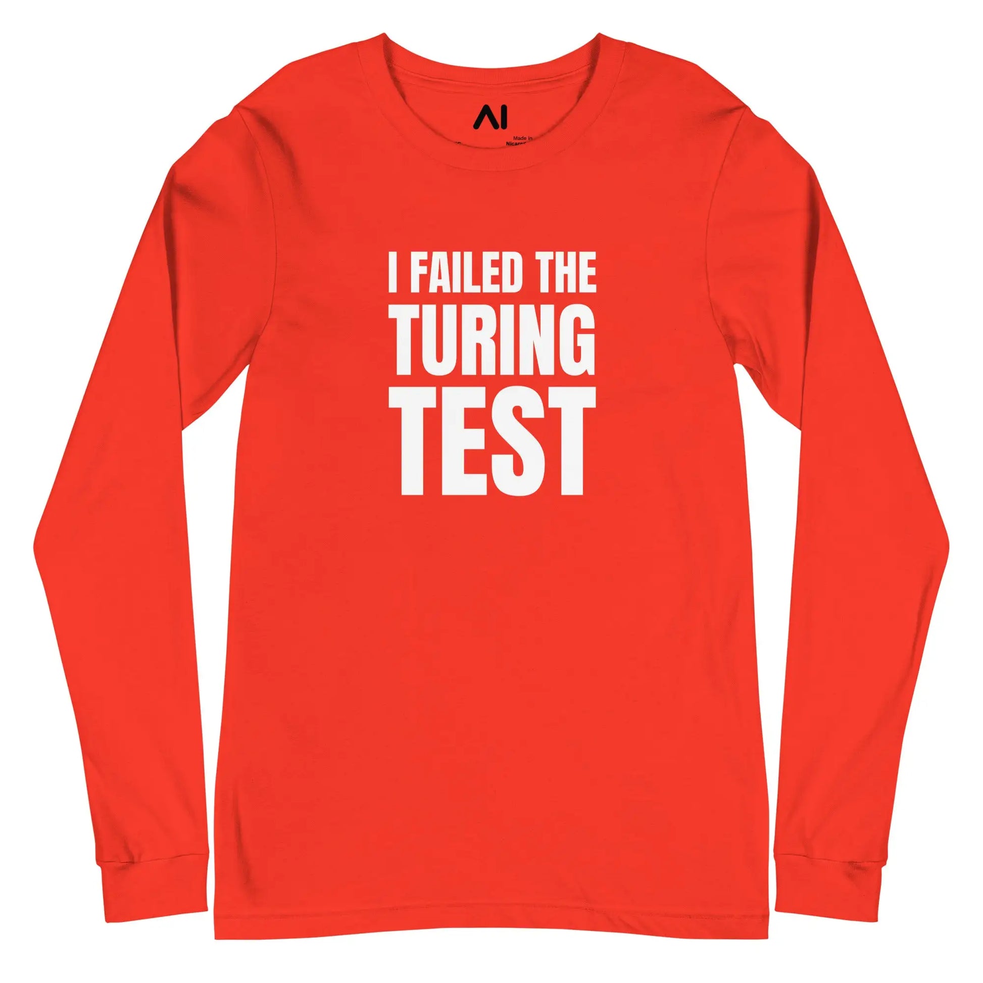 I Failed the Turing Test Long Sleeve T-Shirt (unisex) - Poppy / M