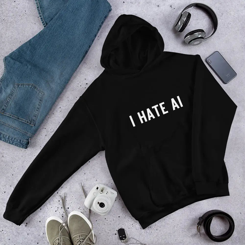 I HATE AI Hoodie 2 (unisex)