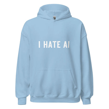 I HATE AI Hoodie 2 (unisex) - Light Blue / M