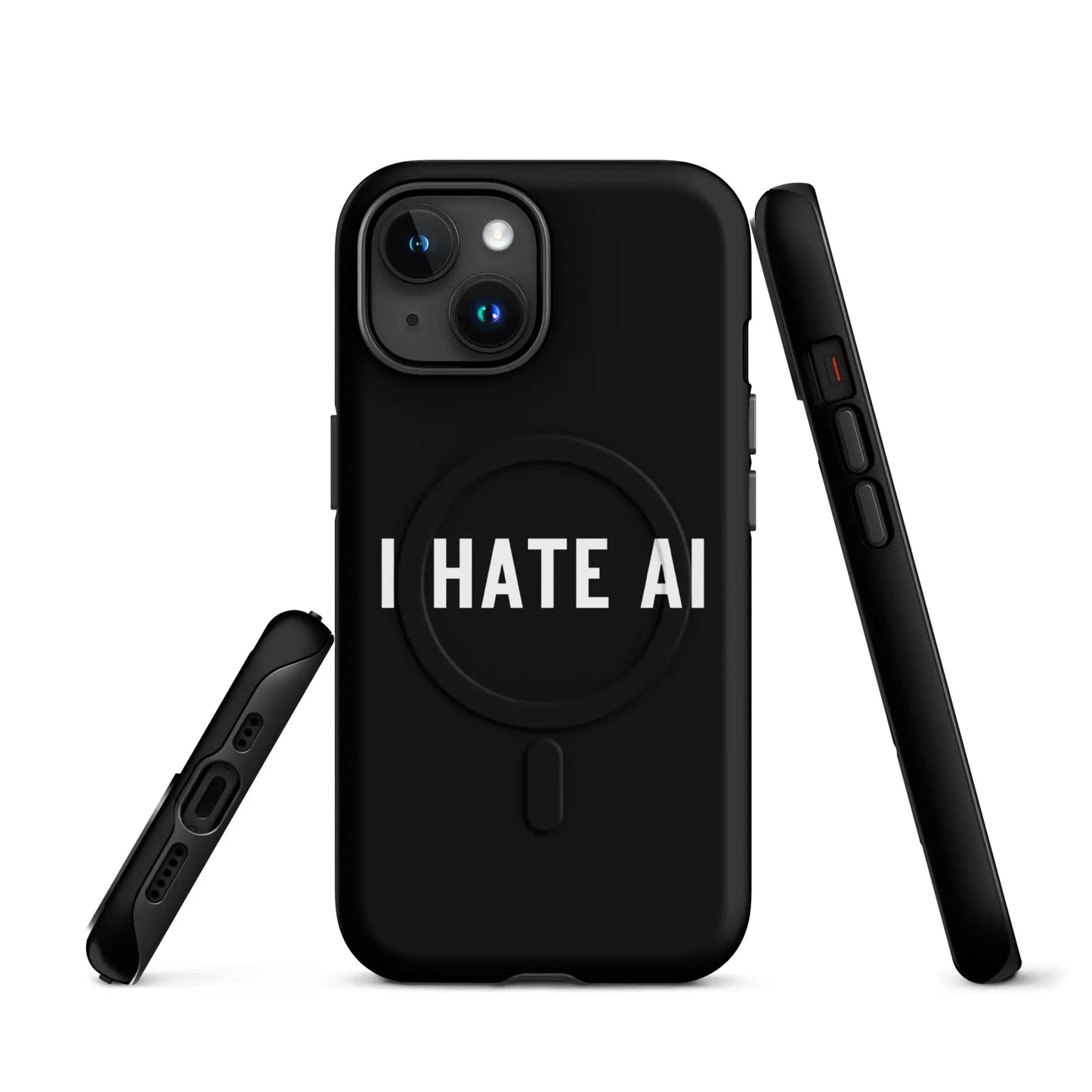 I HATE AI MagSafe® Tough Case for iPhone® 2 - iPhone 15