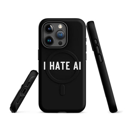 I HATE AI MagSafe® Tough Case for iPhone® 2 - iPhone 15 Pro