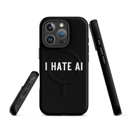 I HATE AI MagSafe® Tough Case for iPhone® 2 - iPhone 16 Pro