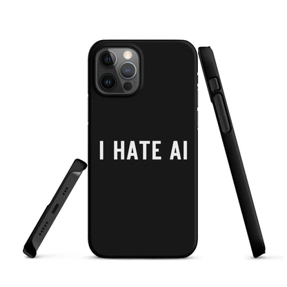 I HATE AI Snap Case for iPhone® 2 - iPhone 12 Pro