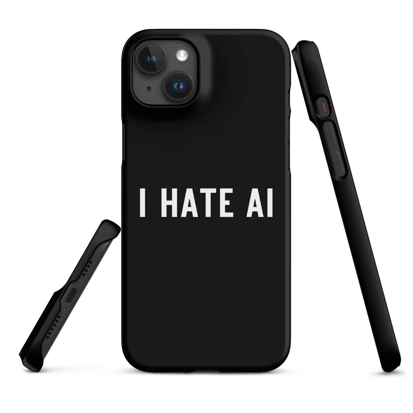 I HATE AI Snap Case for iPhone® 2 - iPhone 15 Plus