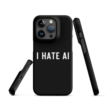 I HATE AI Snap Case for iPhone® 2 - iPhone 15 Pro