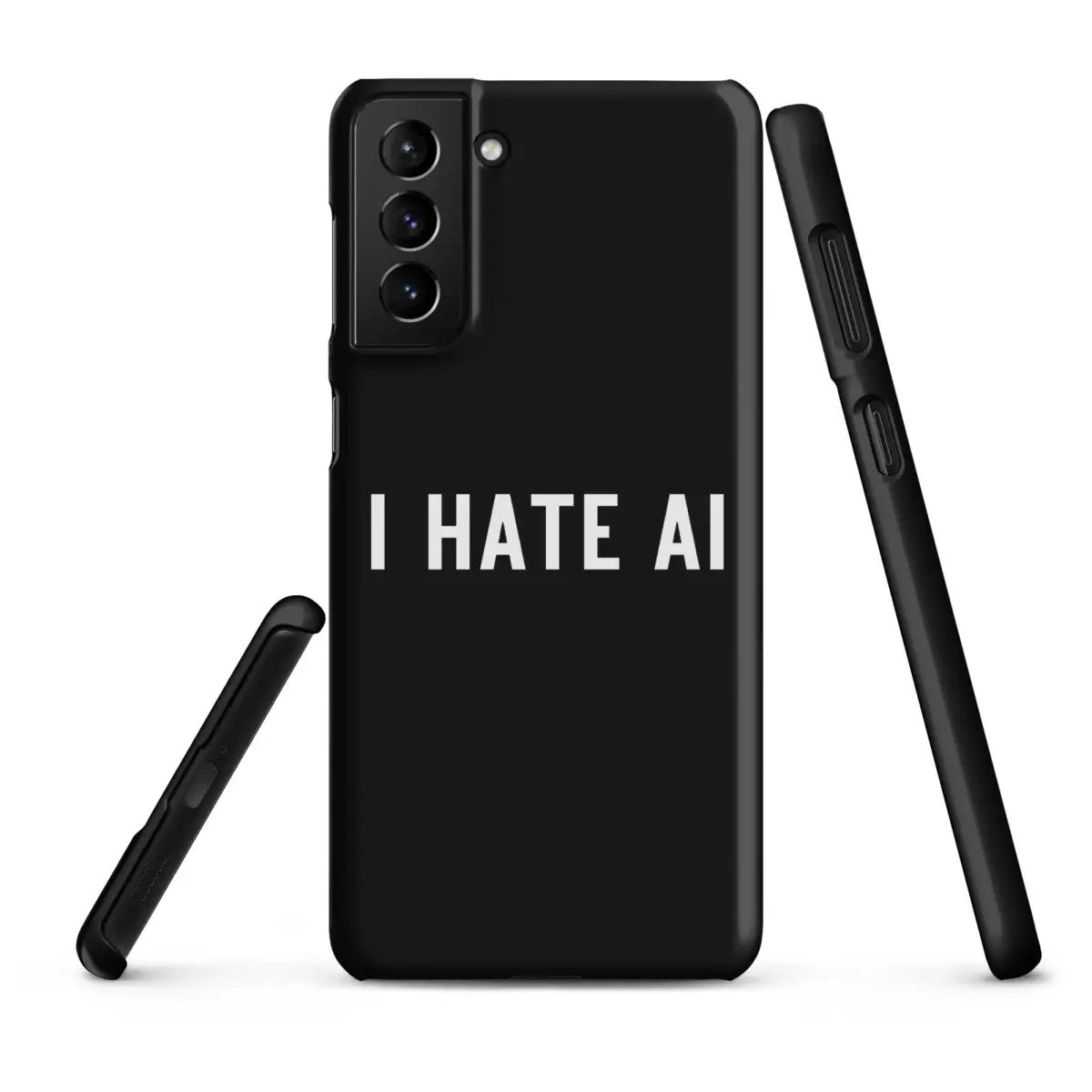 I HATE AI Snap Case for Samsung® 2 - Samsung Galaxy S21 Plus