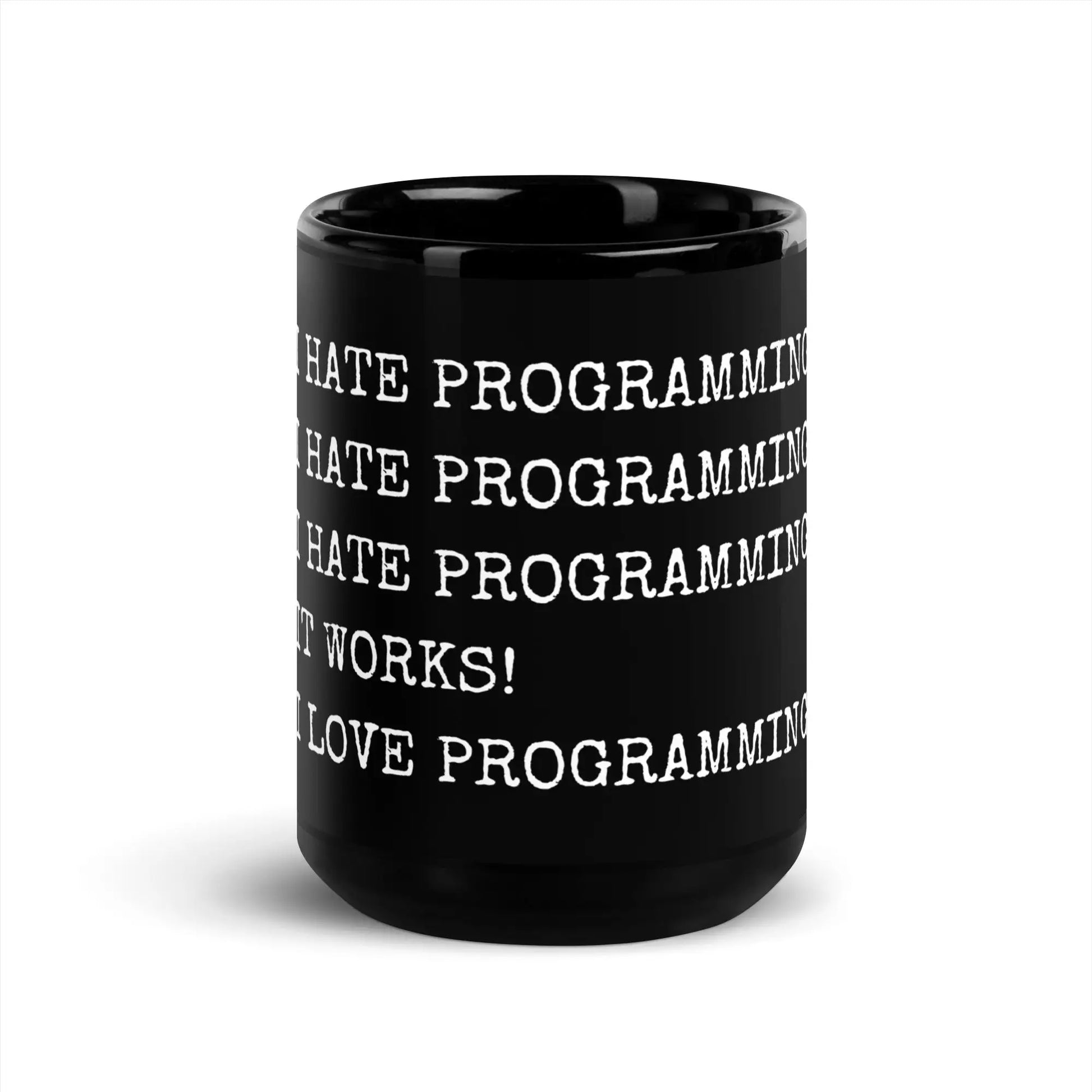 I Hate Programming Black Glossy Mug - 15 oz