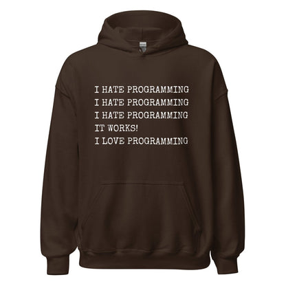 I Hate Programming Hoodie (unisex) - Dark Chocolate - AI Store