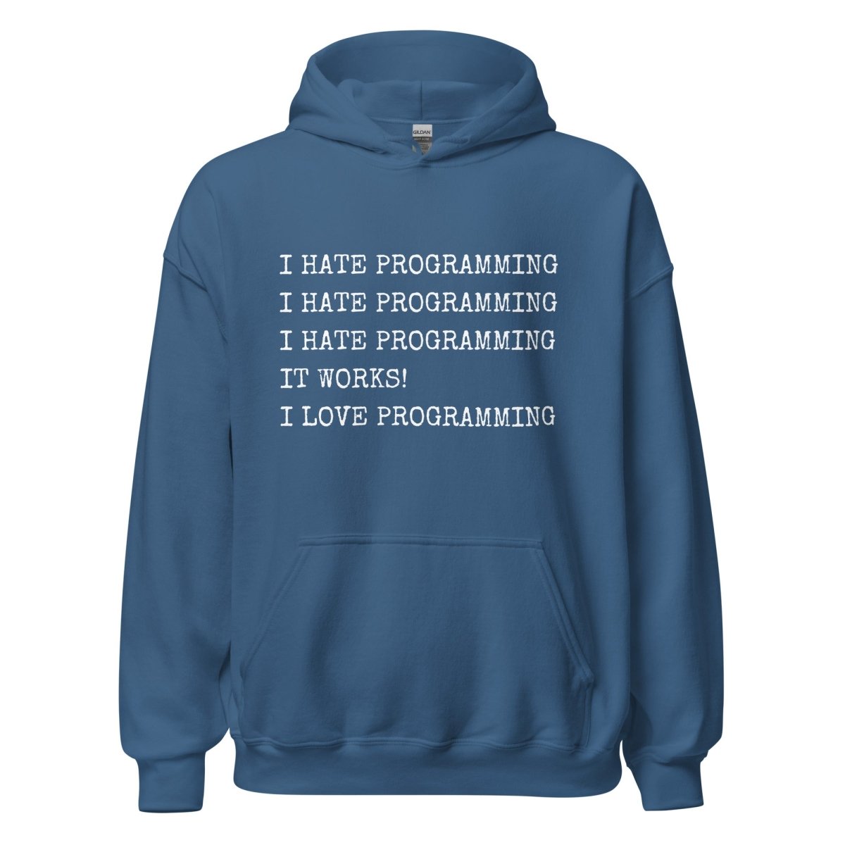 I Hate Programming Hoodie (unisex) - Indigo Blue - AI Store