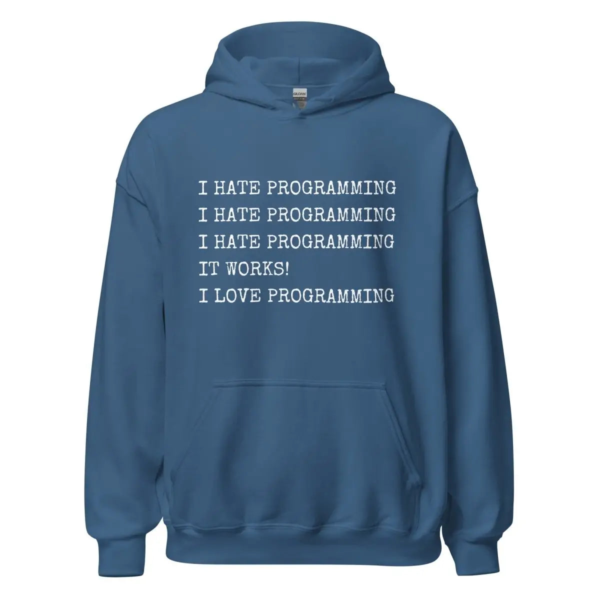 I Hate Programming Hoodie (unisex) - Indigo Blue / M