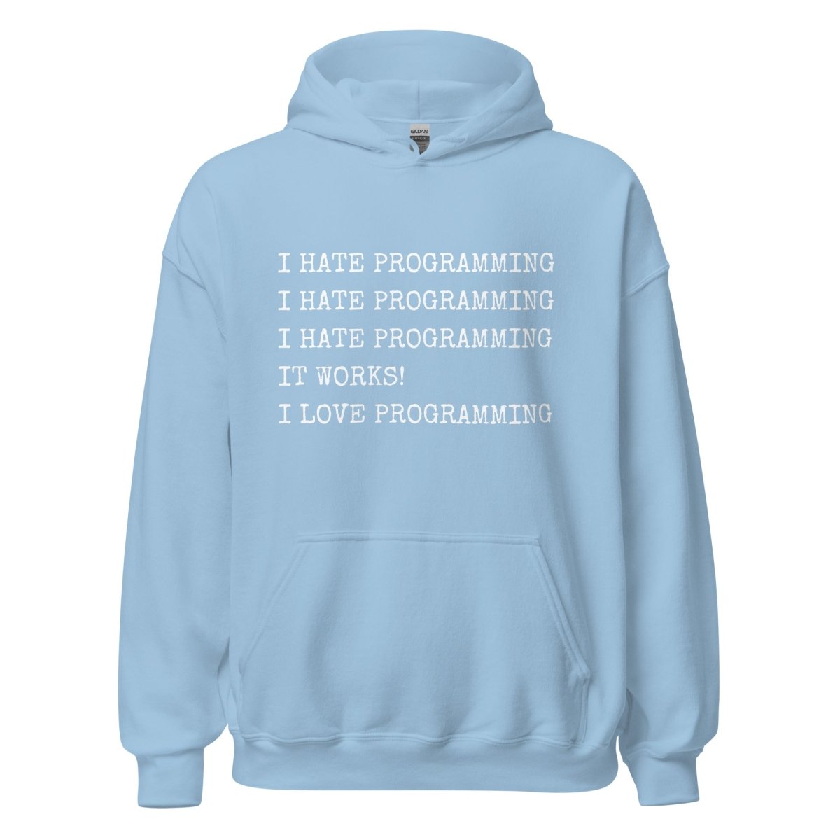 I Hate Programming Hoodie (unisex) - Light Blue - AI Store