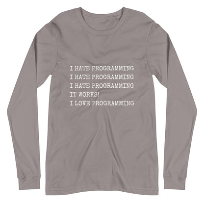 I Hate Programming Long Sleeve T - Shirt (unisex) - Storm - AI Store