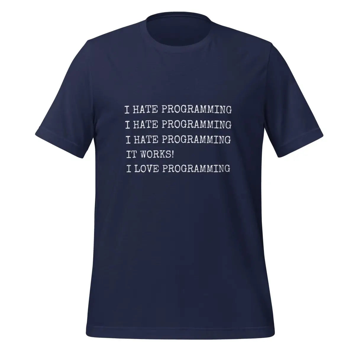 I Hate Programming T-Shirt (unisex) - Navy / M