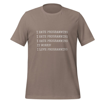 I Hate Programming T - Shirt (unisex) - Pebble - AI Store