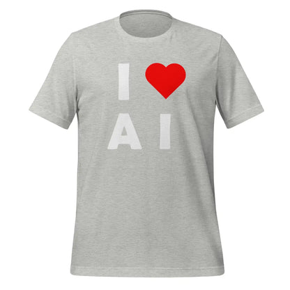 I Heart AI T-Shirt 3 (unisex) - Athletic Heather / M