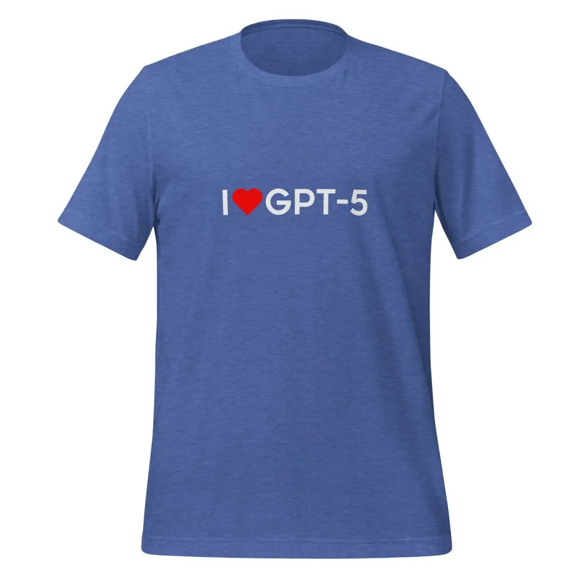 I Heart GPT-5 T-Shirt (unisex) - Heather True Royal / M