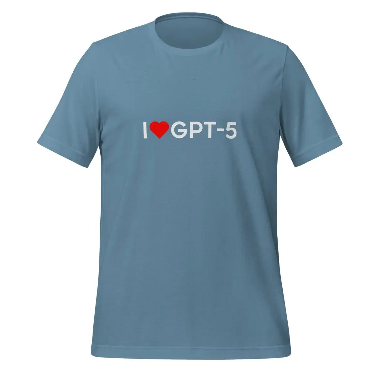 I Heart GPT-5 T-Shirt (unisex) - Steel Blue / M