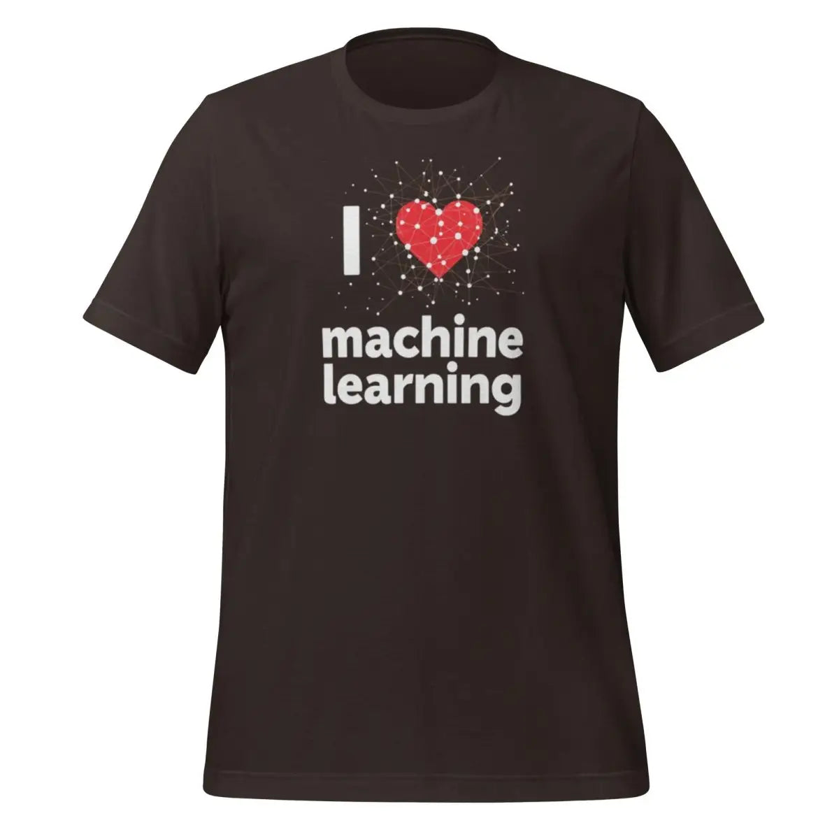 I Heart Machine Learning T-Shirt 2 (unisex) - Brown / M