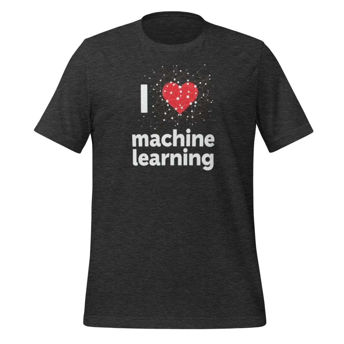 I Heart Machine Learning T-Shirt 2 (unisex) - Dark Grey Heather / M