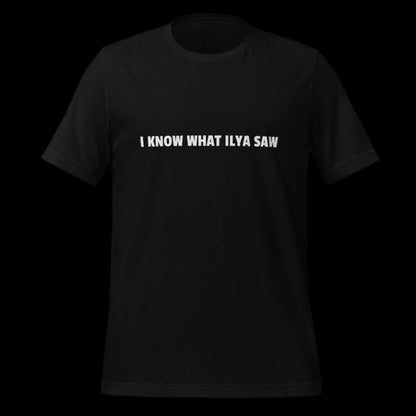 I KNOW WHAT ILYA SAW T-Shirt (unisex) - Orange - AI Store