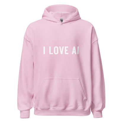 I LOVE AI Hoodie 2 (unisex) - Light Pink / M