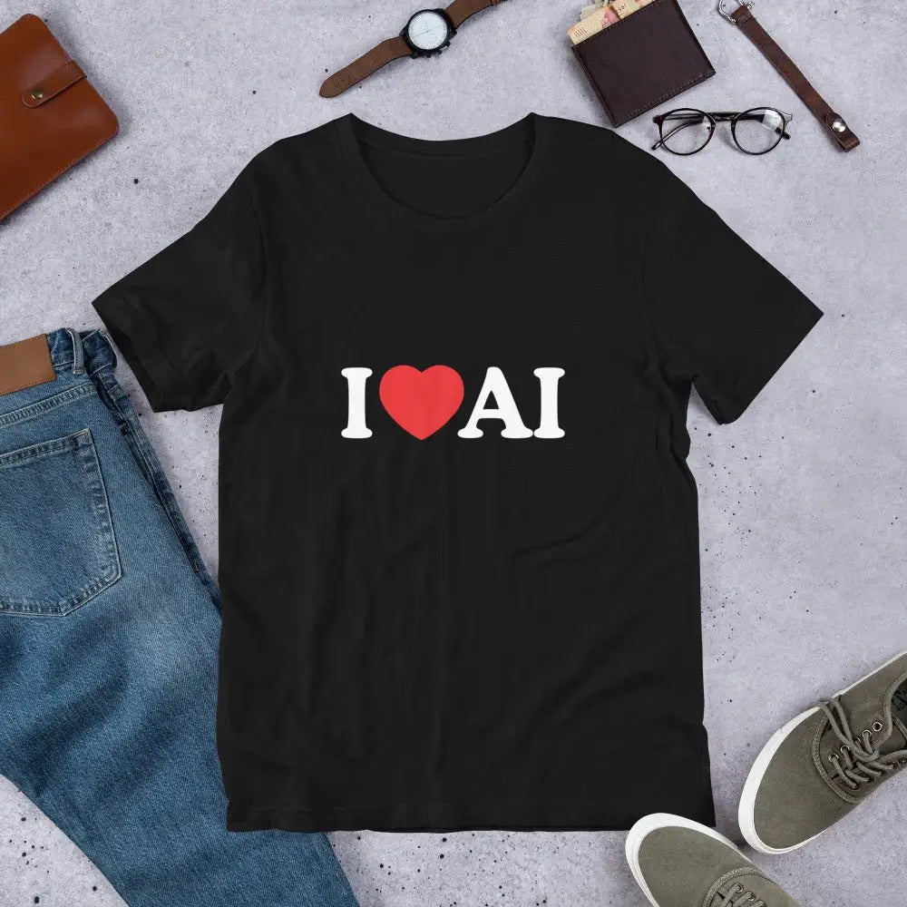 I Love AI T-Shirt (unisex)