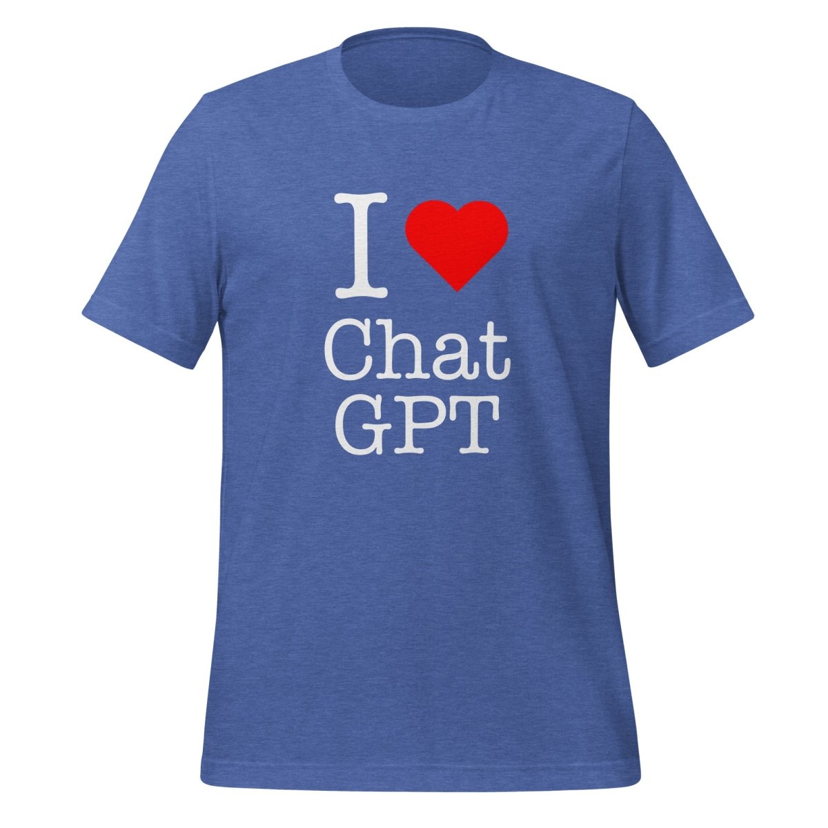 I Love Chat GPT T-Shirt (unisex) - Heather True Royal - AI Store