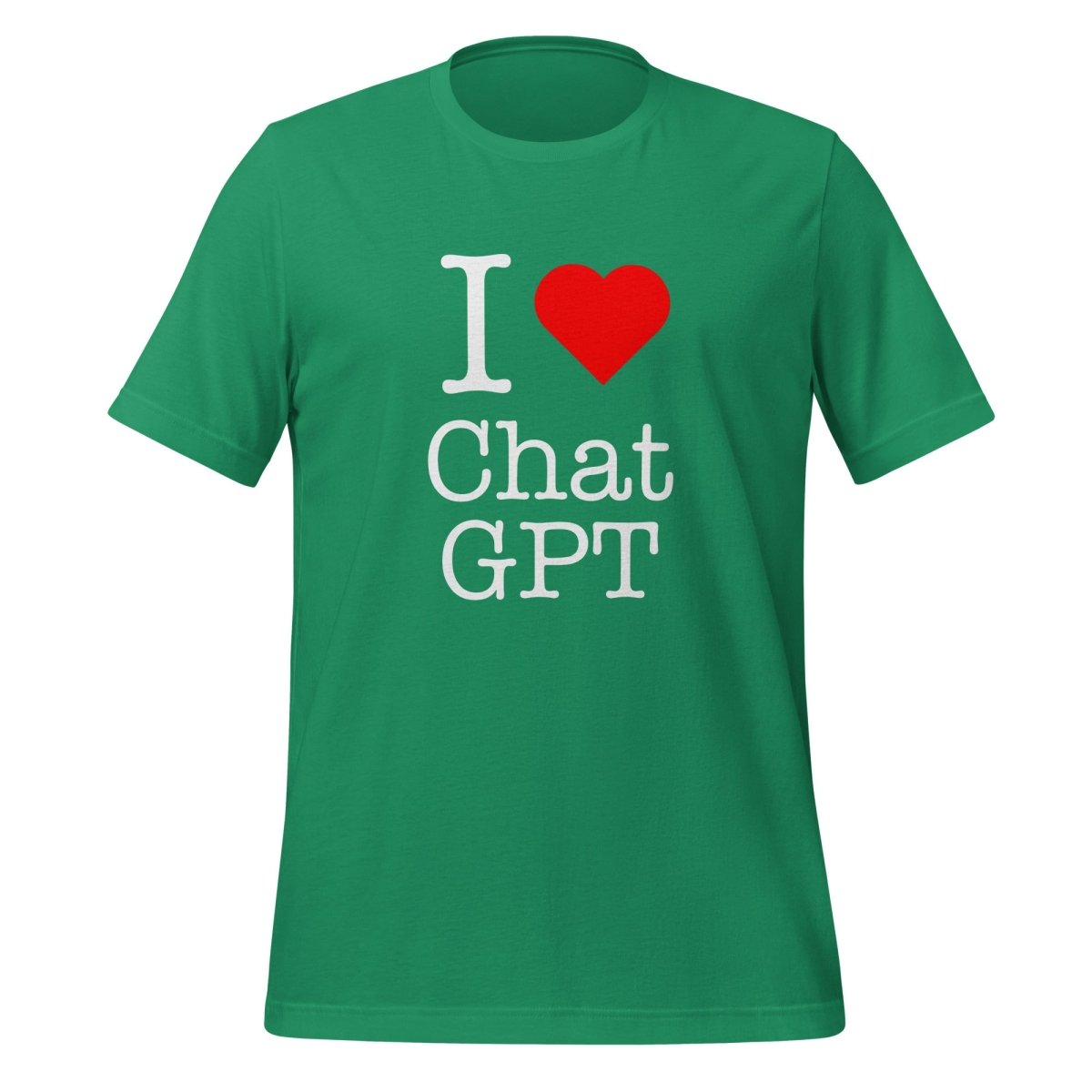 I Love Chat GPT T-Shirt (unisex) - Kelly - AI Store