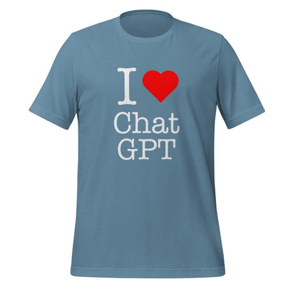 I Love Chat GPT T-Shirt (unisex) - Steel Blue - AI Store