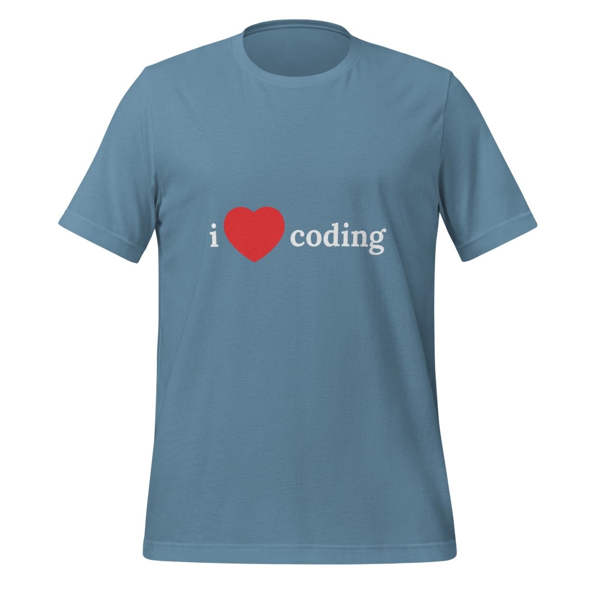 I Love Coding T - Shirt (unisex) - Steel Blue - AI Store