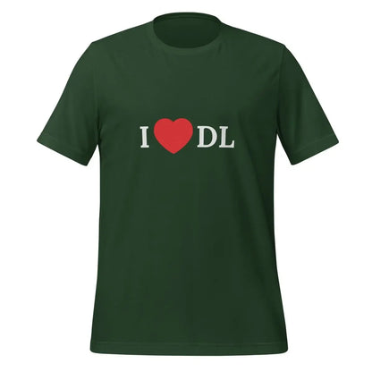 I Love DL (Deep Learning) T-Shirt (unisex) - Forest / M