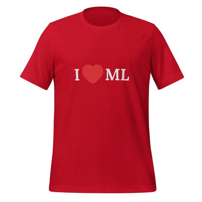 I Love ML (Machine Learning) T-Shirt (unisex) - Red / M