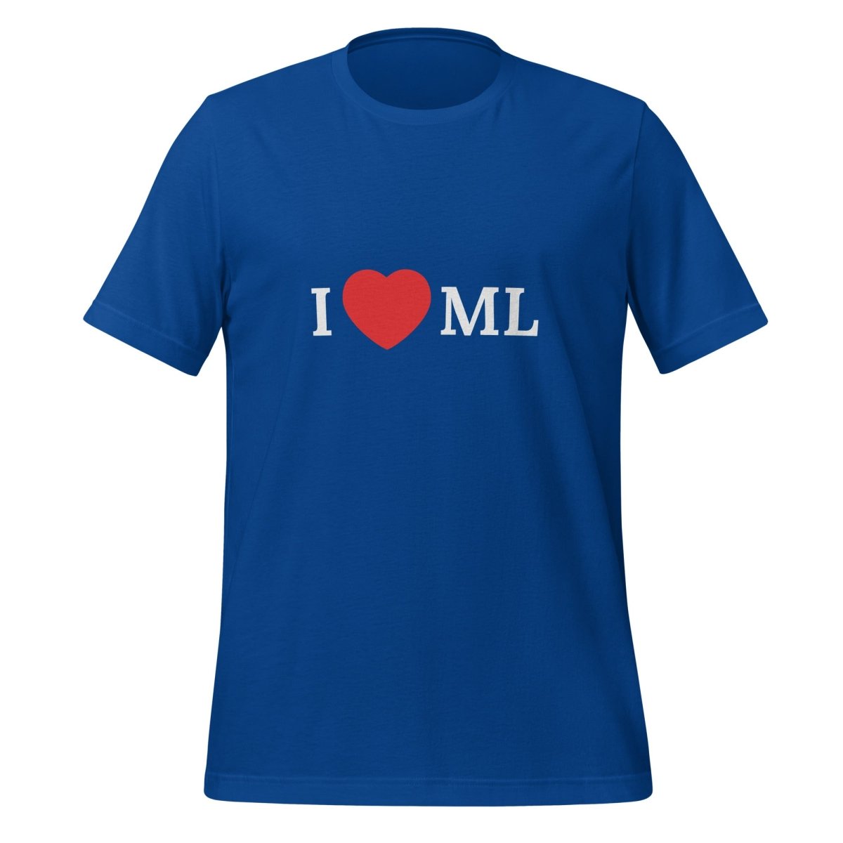 I Love ML (Machine Learning) T - Shirt (unisex) - True Royal - AI Store