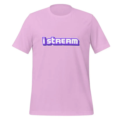 I Stream Gamer T-Shirt (unisex) - Lilac / M