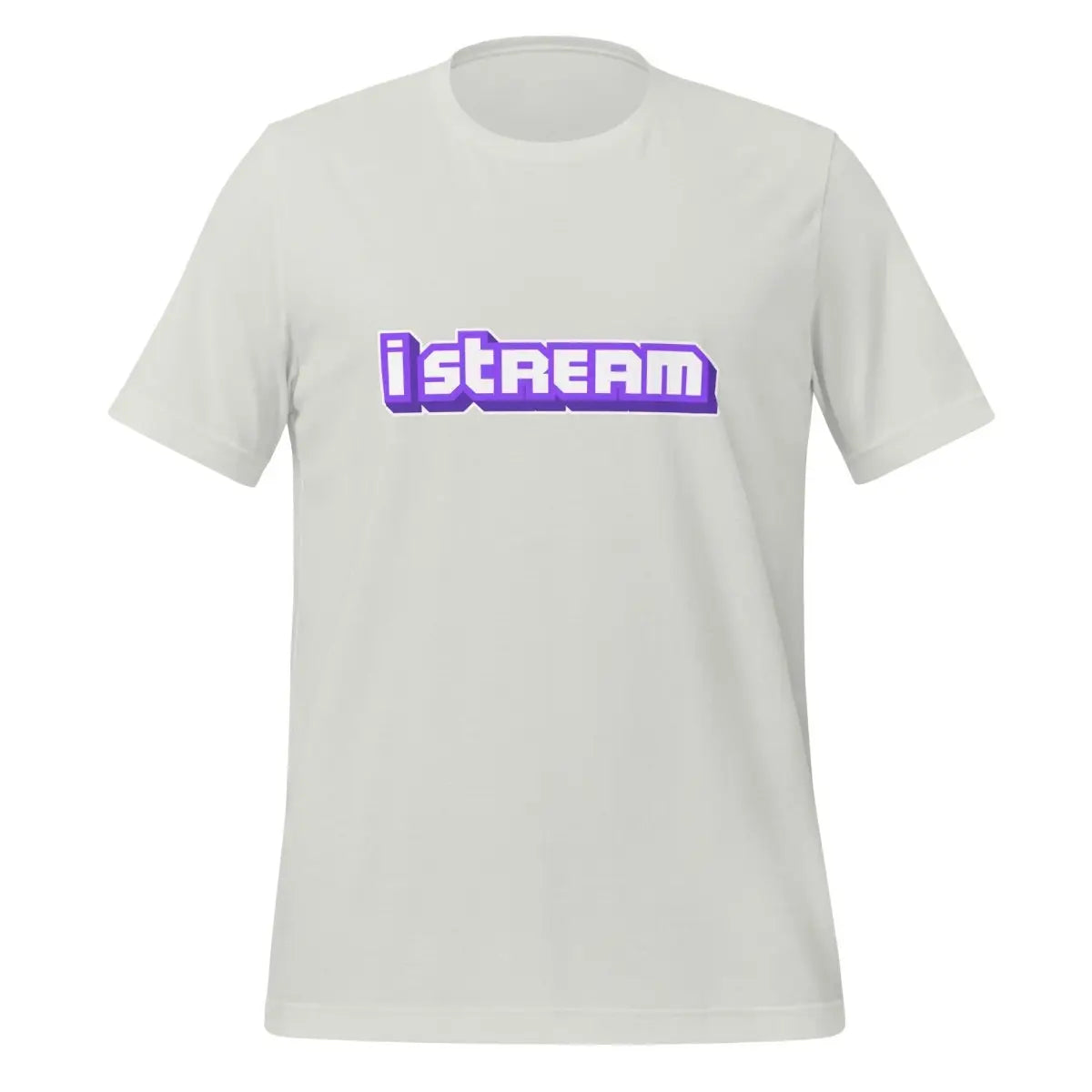 I Stream Gamer T-Shirt (unisex) - Silver / M