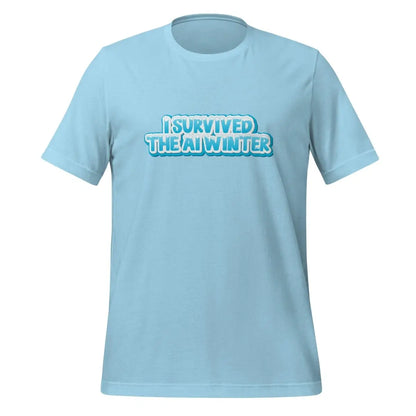 I Survived the AI Winter T-Shirt (unisex) - Ocean Blue / M