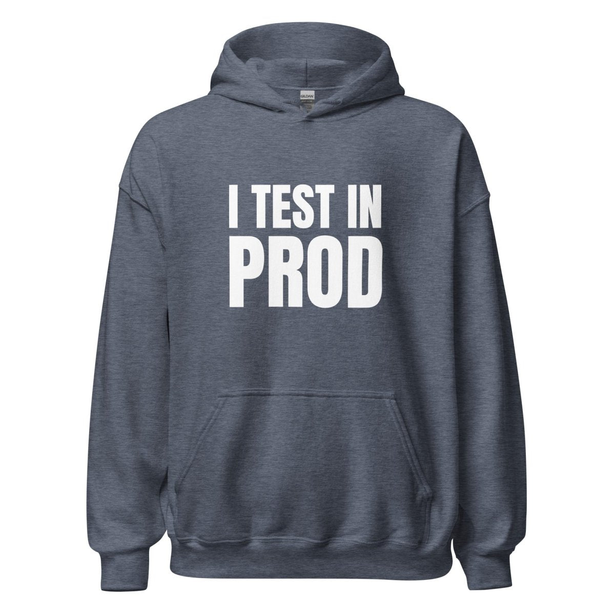 I Test in Prod Hoodie (unisex) - Heather Sport Dark Navy - AI Store
