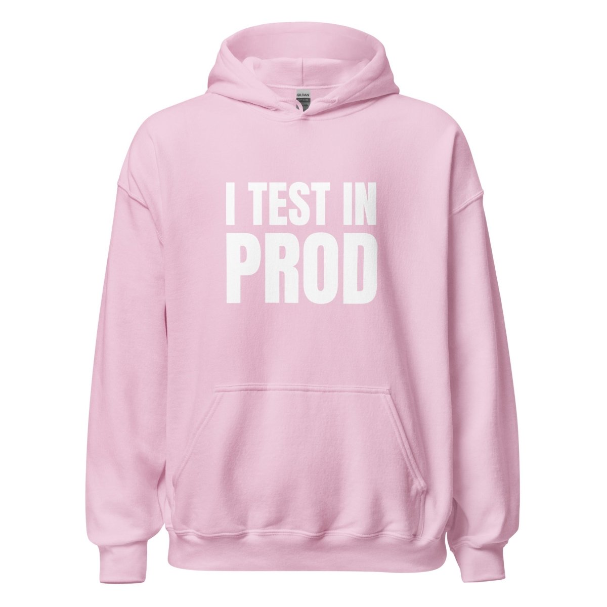 I Test in Prod Hoodie (unisex) - Light Pink - AI Store