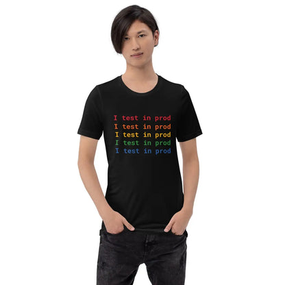 I Test in Prod Rainbow T-Shirt (unisex)