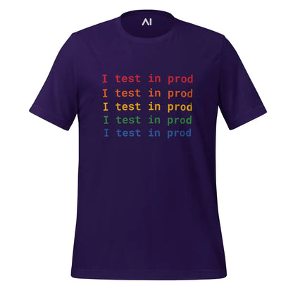 I Test in Prod Rainbow T-Shirt (unisex) - Team Purple / M