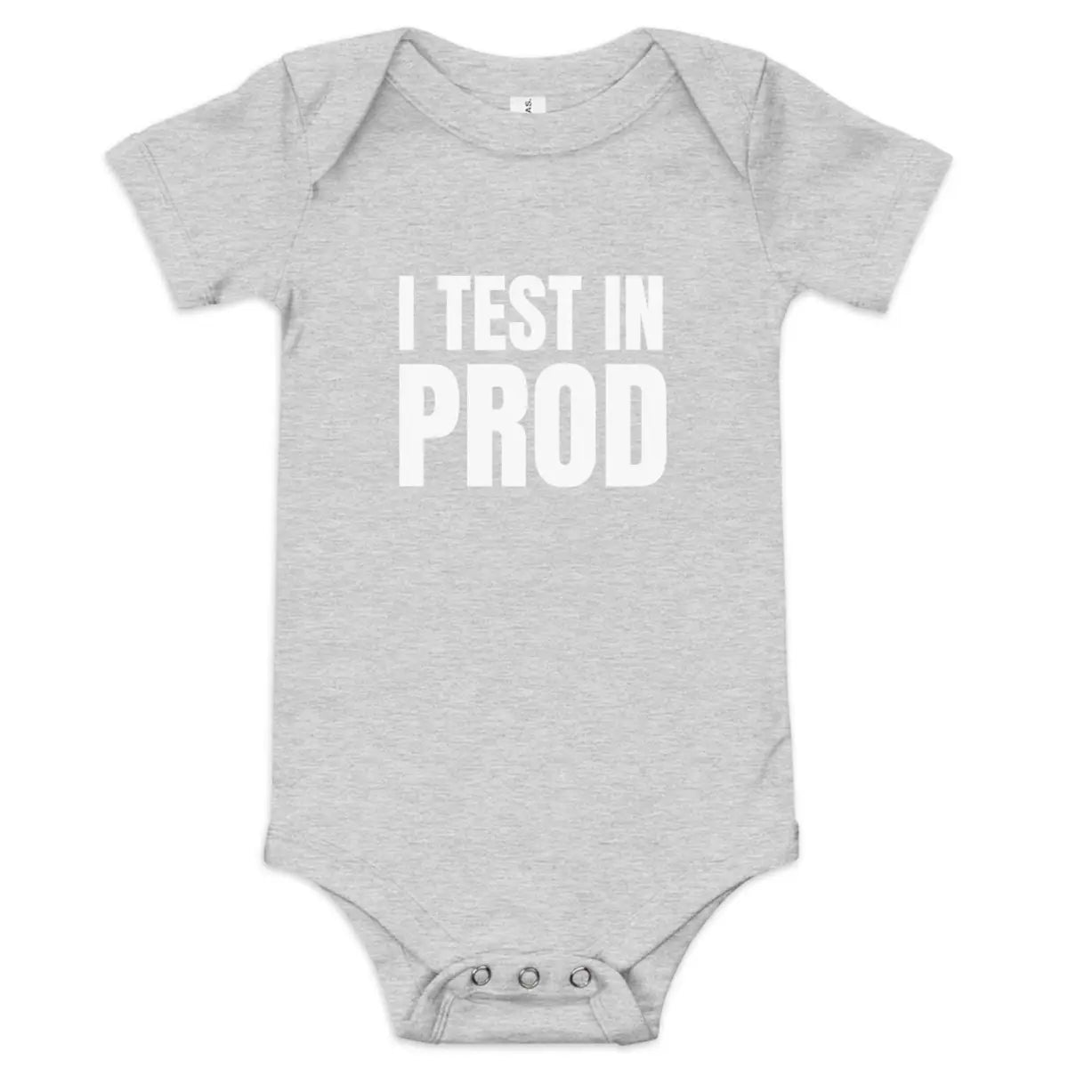 I Test in Prod Short Sleeve One-Piece (baby) - Athletic Heather / 3-6m