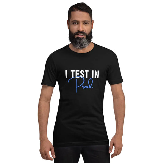 The i Test in Prod Signature T-shirt (unisex).