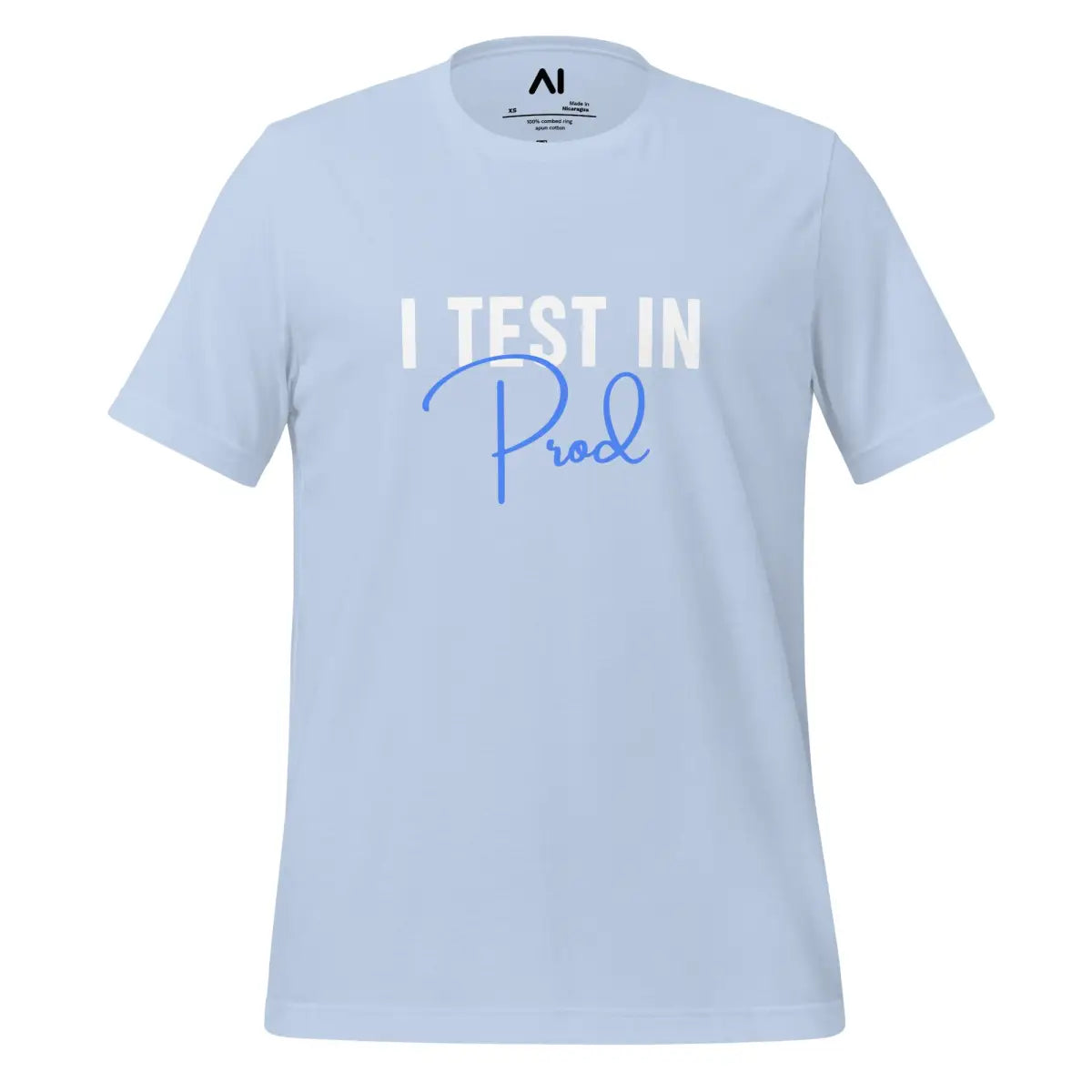 I Test in Prod Signature T-Shirt (unisex) - Baby Blue / M