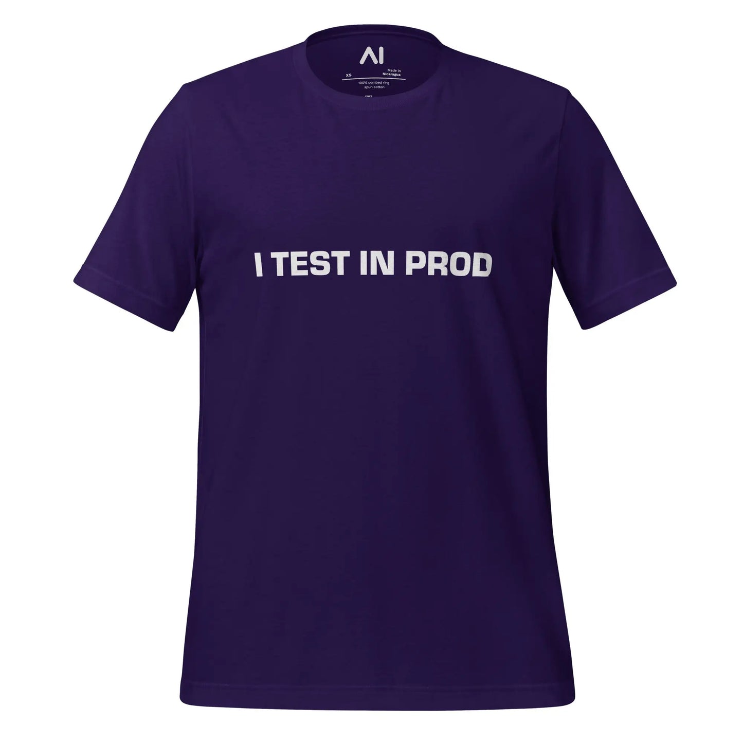 I Test in Prod T-Shirt 2 (unisex) - Team Purple / M