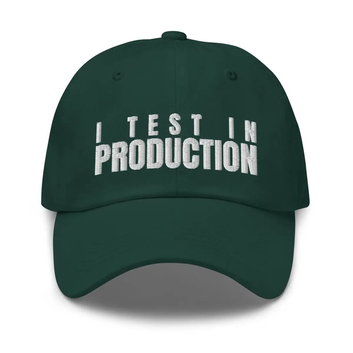 I Test in Production Cap - Spruce